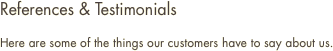 References & Testimonials
