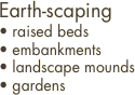Earth-scaping